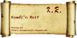 Komán Rolf névjegykártya
